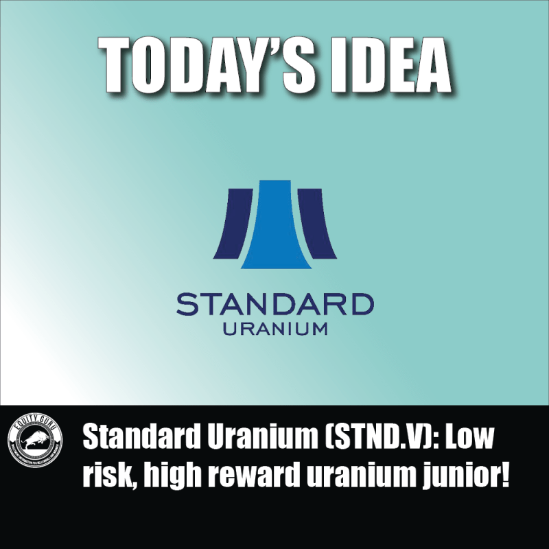 Standard Uranium (STND.V): A prospective high reward uranium junior!